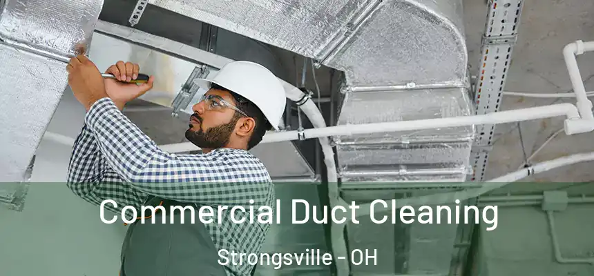  Commercial Duct Cleaning Strongsville - OH